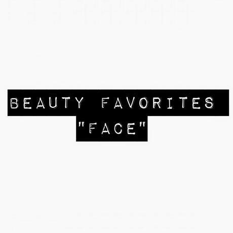 Beauty Favorites 