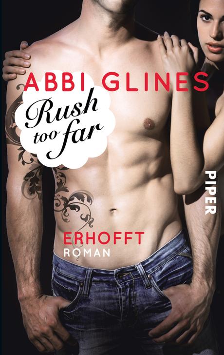 Rezension: Rush too Far- Erhofft von Abbi Glines