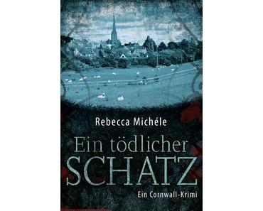 Ein tödlicher Schatz: Ein Cornwall-Krimi ...