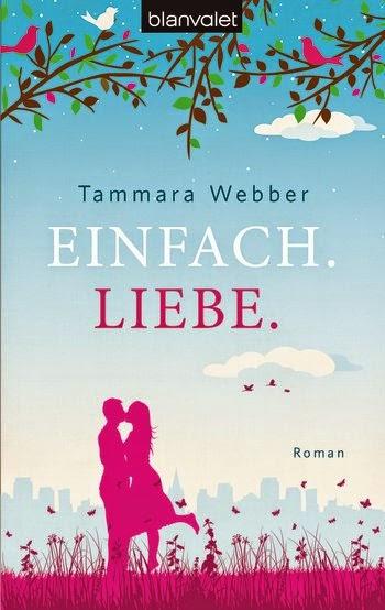 [Rezension] Tammara Webber - Einfach. Liebe.