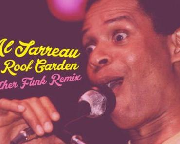 Al Jarreau – Roof Garden (Father Funk Remix) [FREE DOWNLOAD]