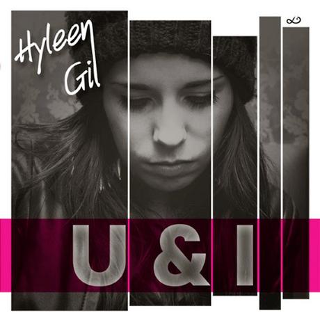 HYLEEN GIL -- U & I