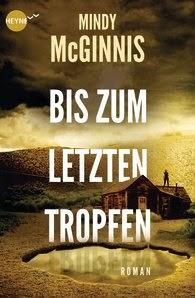 Rezension: Bis zum letzten Tropfen - Mindy McGinnis