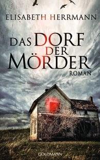 Rezension: Das Dorf der Mörder - Elisabeth Herrmann