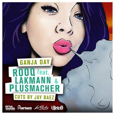 Rooq ft. Lakmann & Plusmacher – Ganja Day
