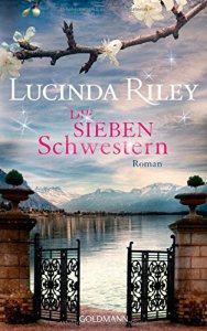 Riley, Lucinda: Die sieben Schwestern