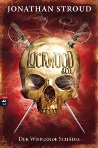 Rezension: Lockwood & Co. Der Wispernde Schädel - Jonathan Stroud