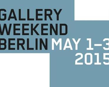 Berlinspiriert Kunst: Gallery Weekend 2015