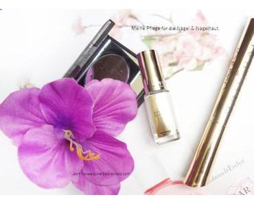 Meine Pflege für Fingernäger, Nagelhaut.