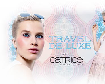 Preview "Travel De Luxe" Limited Edition CATRICE