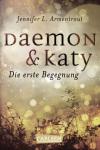 Daemon und Katy Die erste Begegnung von Jennifer L. Armentrout