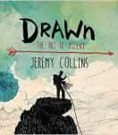 Go where you are drawn. Jeremy Collins lebt seinen Traum