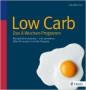 Low Carb - Das 8-Wochen-Programm