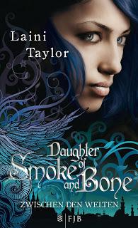 [Rezension] Daughter of Smoke and Bone: Zwischen den Welten 1 - Laini Taylor