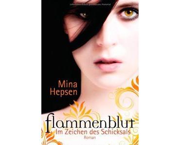 Flammenblut – Im Zeichen des Schicksals von Mina Hepsen