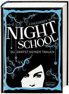[Rezension] Night School 1: Du darfst keinem trauen - C.J. Daugherty