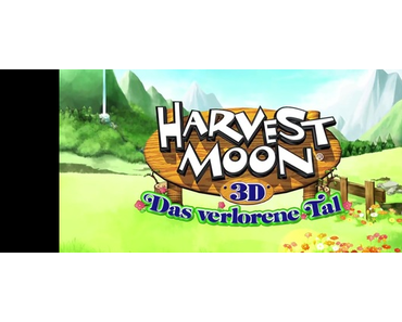 Ankündigung für Harvest Moon – Das verlorene Tal