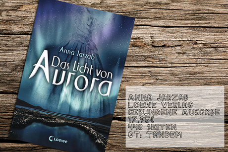 Buchvorschau | Das Licht von Aurora von Anna Jarzab