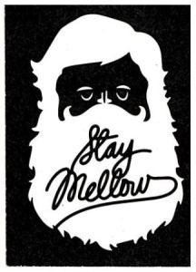 stay mellow