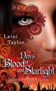 [Rezension] Days of Blood and Starlight: Zwischen den Welten 2 -  Laini Taylor