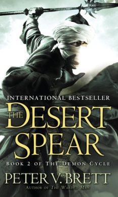 Peter V. Brett – The Desert Spear