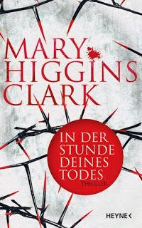 Rezension: Mary Higgins Clark - In der Stunde deines Todes
