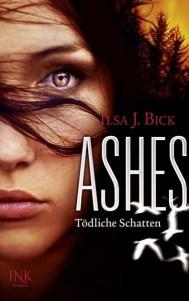 Ashes Todliche Schatten von Ilsa J. Bick
