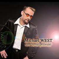 Michael West - Vom Dunkel Geblendet
