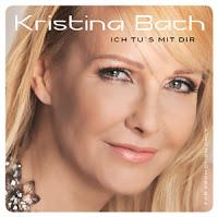 Kristina Bach - Ich Tus Mit Dir