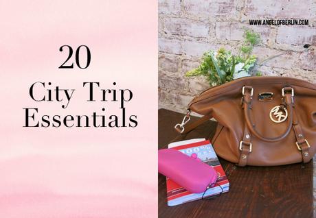 [organises...] 20 City Trip Essentials